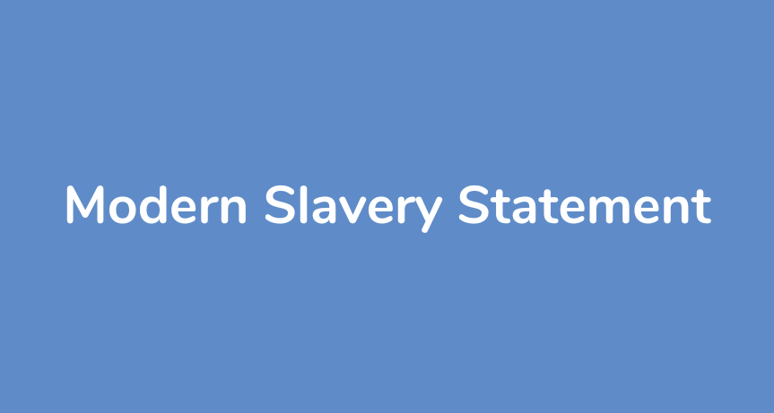 The words modern slavery statement against a mid blue background
