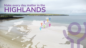 Make Every Day Matter in the Highlands
